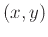 $\displaystyle (x,y)$