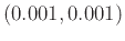 $(0.001,0.001)$