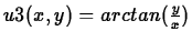 $u3(x,y)=arctan(\frac{y}{x})$