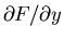 $\partial F /\partial
y$