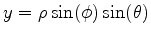 $y=\rho\sin(\phi)\sin(\theta)$