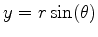 $y=r\sin(\theta)$