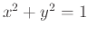 $x^2+y^2=1$