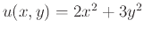 $u(x,y)=2x^2+3y^2$
