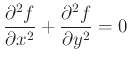 $\displaystyle \frac{\partial^2 f}{\partial x^2}+\frac{\partial^2 f}{\partial y^2}=0$
