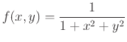 $\displaystyle f(x,y)=\frac{1}{1+x^2+y^2}$