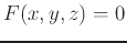 $\displaystyle F(x,y,z)=0$