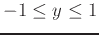 $-1 \leq y \leq 1$