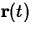 ${\bf r}(t)$