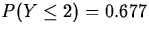 $P(Y\le 2)=0.677$