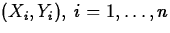 $(X_i,Y_i), \; i=1, \ldots,
n$