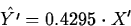 \begin{displaymath}
\hat{Y'}=0.4295 \cdot X'\end{displaymath}